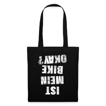Is My Bike Okay Funny Cyclist - Tote Bag - black - Front