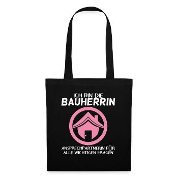 Bauherrin Hausbau Baustelle Richtfest - Stoffbeutel - Schwarz - Vorne