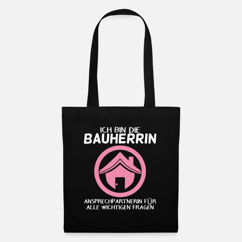 Bauherrin Hausbau Baustelle Richtfest - Stoffbeutel - Schwarz