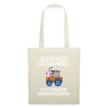 Zur Schule Gezwungen Traktor fahren - Stoffbeutel - Natur - Vorne