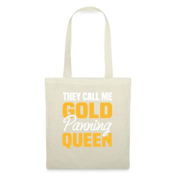They Call Me Gold Panning Queen Schatzjägerin - Stoffbeutel - Natur - Vorne