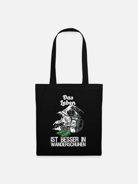 Wanderer Bergsteiger Leben Besser In Wanderschuhen - Stoffbeutel - Schwarz