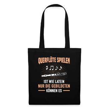 Querflöte Spielen Latein Gebildeten Können Es - Stoffbeutel - Schwarz - Vorne