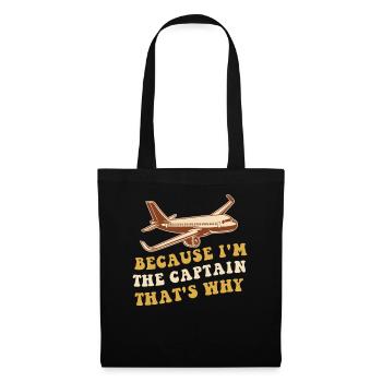 Because I'm the captain Pilot Flight Captain Flyer - Tote Bag - black - Front