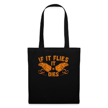 Chasse aux oiseaux Sujet : Quand il vole, il meurt - Sac en tissu - noir - Devant