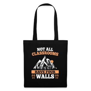 Not All Classrooms Have Four Walls Wanderklasse - Stoffbeutel - Schwarz - Vorne