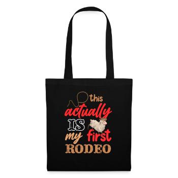 Actually My First Mutton Buster Rodeo Sheep Riding - Tote Bag - black - Front