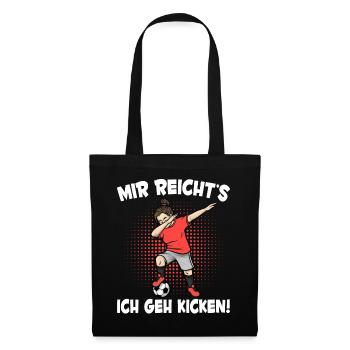 Mir Reicht's Fußball Mädchen Fußballspieler - Stoffbeutel - Schwarz - Vorne