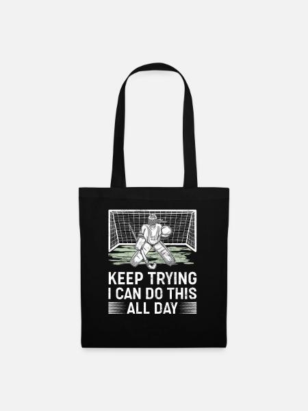 Field Hockey Goalie Hockey Goalie Saying - Tote Bag - black