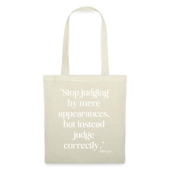 Stop judging by mere appearances... - Tote Bag - nature - Front