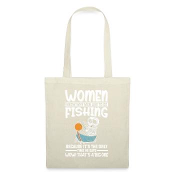 Angler Women Fishing Only Time He Says Big One - Tote Bag - nature - Front