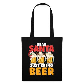 Lieber Weihnachtsmann bring einfach Bier lustige Weihnachten - Stoffbeutel - Schwarz - Vorne