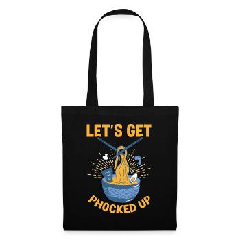 Let's Get Phocked Up Ramen Vietnam Noodle Soup - Tote Bag - black - Front