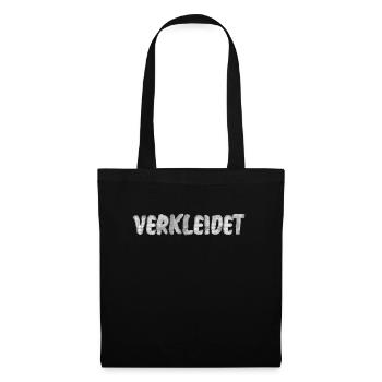 Verkleidet Kostüm Halloween Fasching Karneval Fun - Stoffbeutel - Schwarz - Vorne