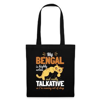 My Bengal Highly Active Talkative Running No Sleep - Stoffbeutel - Schwarz - Vorne