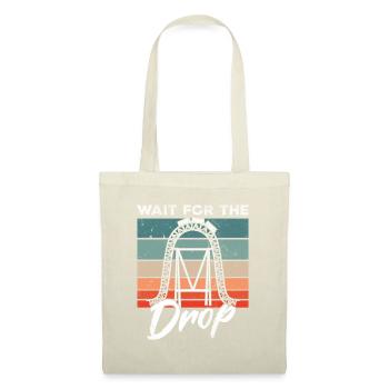 Vintage Roller Coaster Saying Wait For The Drop - Tote Bag - nature - Front