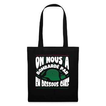 On nous a bombardé la 7ème compagnie - Sac en tissu - noir - Devant