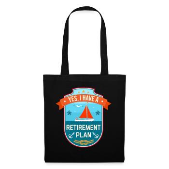 Sailing Retirement Plan Retired Sailor Sailboat - Tote Bag - black - Front