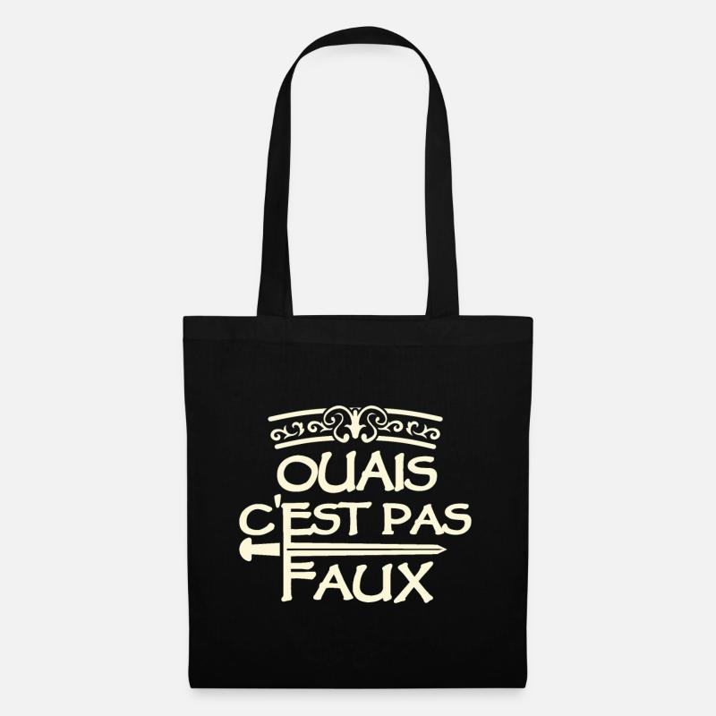 Ouais c'est pas faux citation Perceval Karadoc - Sac en tissu - noir