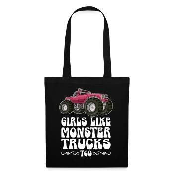 Girls also like monster trucks girls monsters - Tote Bag - black - Front