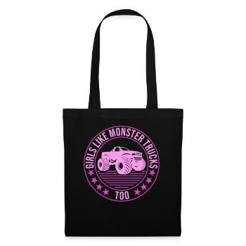 Girls like monster trucks also girls like monsters - Tote Bag - black - Front