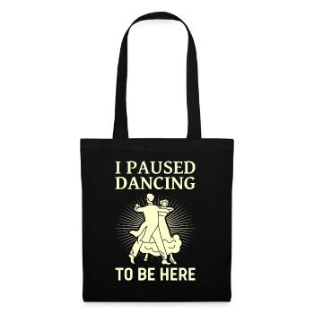 J’ai interrompu la danse de couple dansante - Sac en tissu - noir - Devant