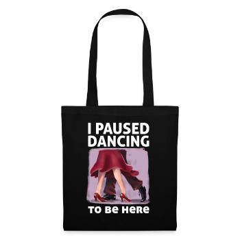 J’ai interrompu la danse de couple dansante - Sac en tissu - noir - Devant