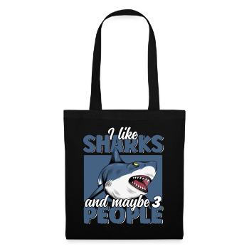 Ich mag Sharks & Maybe 3 People Funny Great White - Stoffbeutel - Schwarz - Vorne