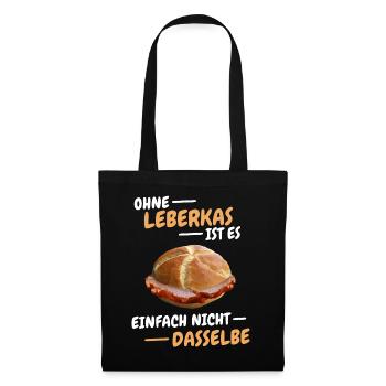 Leberkäs Bayern Leberkas Semmel Fleischkäse - Stoffbeutel - Schwarz - Vorne