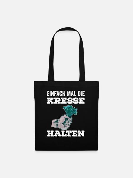 Einfach Mal die Kresse Halten Gartenlust Gärtner - Stoffbeutel - Schwarz