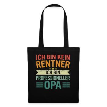 Ruhestand Rentner Rente Pension Renteneintritt - Stoffbeutel - Schwarz - Vorne