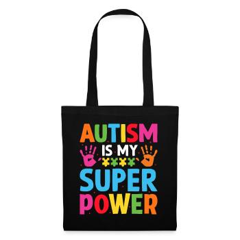 autism is my super power - Tote Bag - black - Front
