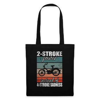 2 Stroke Power 4 Stroke Sadness Vintage Mofa Moped - Stoffbeutel - Schwarz - Vorne