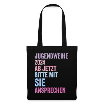 Jugendweihe 2024 Ab Jetzt Bitte Mit Sie Ansprechen - Stoffbeutel - Schwarz - Vorne