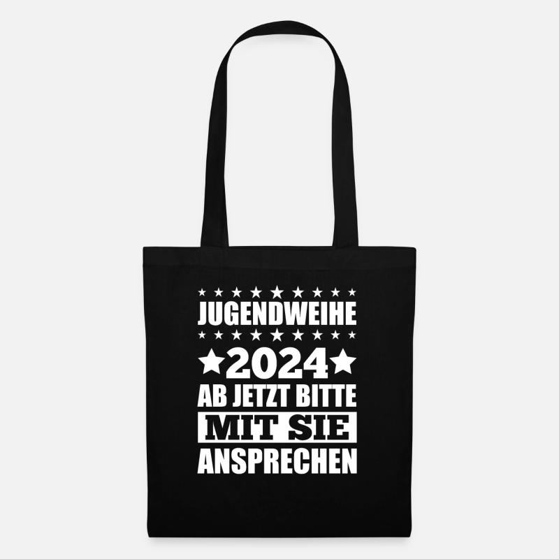Jugendweihe 2024 Ab Jetzt Bitte Mit Sie Ansprechen - Stoffbeutel - Schwarz