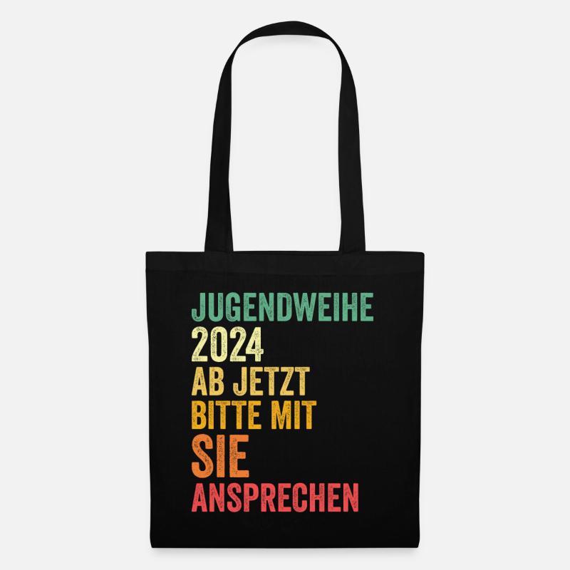 Jugendweihe 2024 Ab Jetzt Bitte Mit Sie Ansprechen - Stoffbeutel - Schwarz
