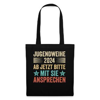 Jugendweihe 2024 Ab Jetzt Bitte Mit Sie Ansprechen - Stoffbeutel - Schwarz - Vorne
