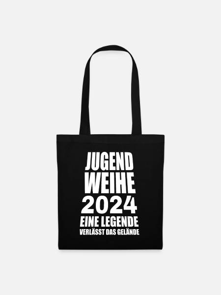 Jugendweihe 2024 Eine Legende Verlässt Das Gelände - Stoffbeutel - Schwarz