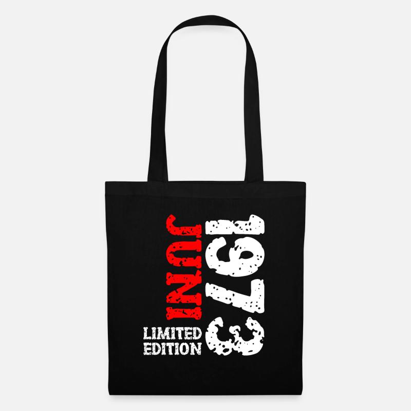1973 Juni Limited Edition Geburtstag Geschenk - Stoffbeutel - Schwarz