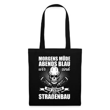 Morgens Müde Abends Blau Straßenbau - Stoffbeutel - Schwarz - Vorne
