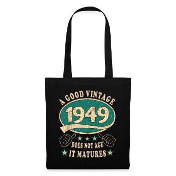 74th Birthday 1949 '74 Good vintage - Tote Bag - black - Front