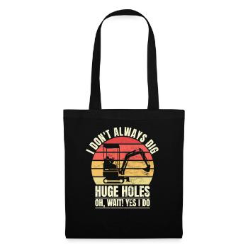 Retro Excavator Slogan Excavator Driver Construction Site - Tote Bag - black - Front