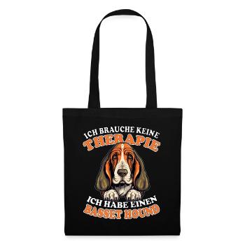 Ich brauche keine Therapie Basset Hound - Stoffbeutel - Schwarz - Vorne