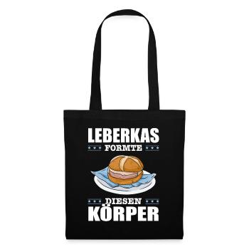 Lustiger Leberkas Formte Diesen Körper Spruch - Stoffbeutel - Schwarz - Vorne