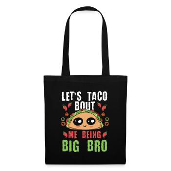 Taco Big Bro Funny Nacho Brother Cadeau - Sac en tissu - noir - Devant