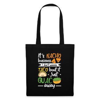 Nacho Business Taco Bout It Guacamole Mexique - Sac en tissu - noir - Devant