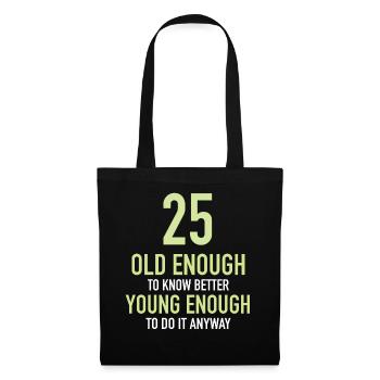 Cadeau 25 ans anniversaire garçon ou fille - Sac en tissu - noir - Devant