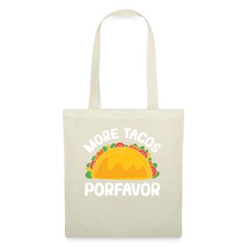 Plus de tacos Porfavor Mexique Cuisine mexicaine - Sac en tissu - nature - Devant