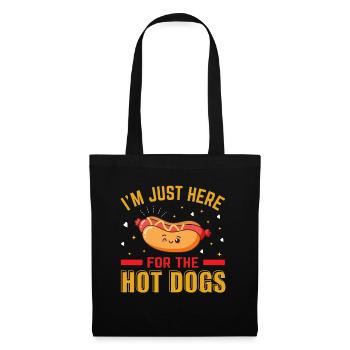 Hot Dog ich bin nur dafür hier - Stoffbeutel - Schwarz - Vorne