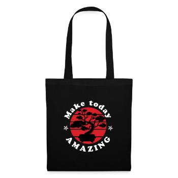 Make today amazing w - Tote Bag - black - Front